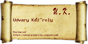 Udvary Károly névjegykártya